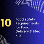 Food Safety tips for food delivery & meal kits